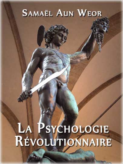 La Psychologie Revolutionnaire - Samael Aun Weor.jpg